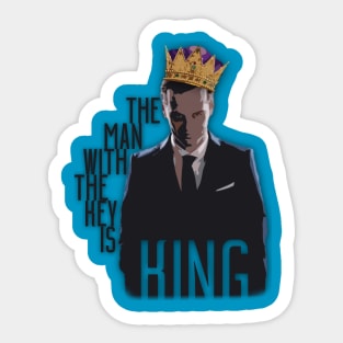 The Man with the Key is King Sticker